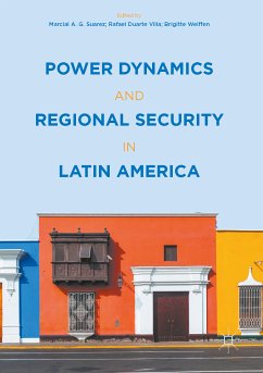 Power Dynamics and Regional Security in Latin America (eBook, PDF)