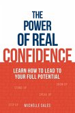 The Power of Real Confidence