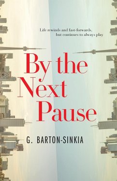By The Next Pause - Barton-Sinkia, G.
