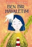 Ben Bir Hayaletim Ben Bir Hayaletim