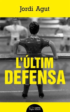 L'últim defensa - Agut Parres, Jordi