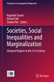 Societies, Social Inequalities and Marginalization (eBook, PDF)
