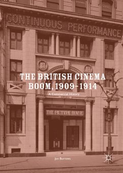 The British Cinema Boom, 1909–1914 (eBook, PDF) - Burrows, Jon
