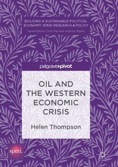 Oil and the Western Economic Crisis (eBook, PDF) - Thompson, Helen