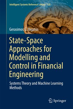 State-Space Approaches for Modelling and Control in Financial Engineering (eBook, PDF) - Rigatos, Gerasimos G.