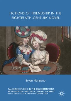 Fictions of Friendship in the Eighteenth-Century Novel (eBook, PDF) - Mangano, Bryan