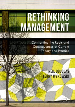 Rethinking Management (eBook, PDF) - Douglas, Neil; Wykowski, Terry