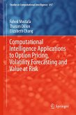 Computational Intelligence Applications to Option Pricing, Volatility Forecasting and Value at Risk (eBook, PDF)