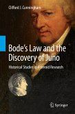 Bode&quote;s Law and the Discovery of Juno (eBook, PDF)