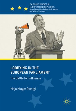 Lobbying in the European Parliament (eBook, PDF) - Kluger Dionigi, Maja