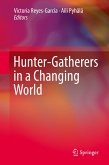 Hunter-gatherers in a Changing World (eBook, PDF)
