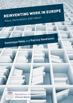 Reinventing Work in Europe (eBook, PDF) - Méda, Dominique; Vendramin, Patricia