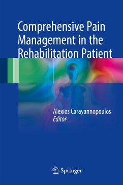 Comprehensive Pain Management in the Rehabilitation Patient (eBook, PDF)
