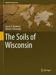 The Soils of Wisconsin (eBook, PDF) - Bockheim, James G.; Hartemink, Alfred E.