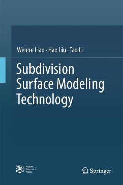 Subdivision Surface Modeling Technology (eBook, PDF) - Liao, Wenhe; Liu, Hao; Li, Tao