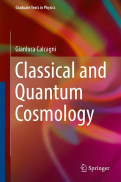 Classical and Quantum Cosmology (eBook, PDF) - Calcagni, Gianluca