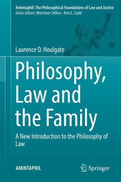 Philosophy, Law and the Family (eBook, PDF) - Houlgate, Laurence D.