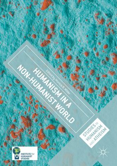 Humanism in a Non-Humanist World (eBook, PDF)