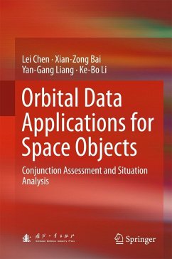 Orbital Data Applications for Space Objects (eBook, PDF) - Chen, Lei; Bai, Xian-Zong; Liang, Yan-Gang; Li, Ke-Bo
