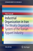 Industrial Organization in Iran (eBook, PDF)