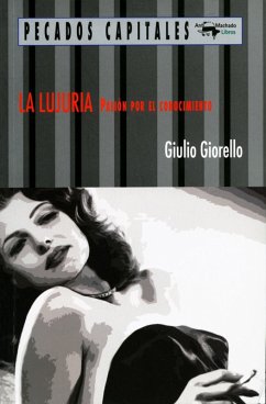 La lujuria (eBook, ePUB) - Giorello, Giulio