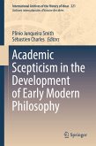 Academic Scepticism in the Development of Early Modern Philosophy (eBook, PDF)