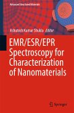 EMR/ESR/EPR Spectroscopy for Characterization of Nanomaterials (eBook, PDF)