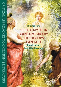 Celtic Myth in Contemporary Children’s Fantasy (eBook, PDF)