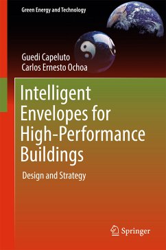 Intelligent Envelopes for High-Performance Buildings (eBook, PDF) - Capeluto, Guedi; Ochoa, Carlos Ernesto