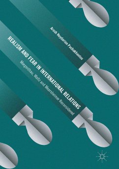 Realism and Fear in International Relations (eBook, PDF) - Pashakhanlou, Arash Heydarian