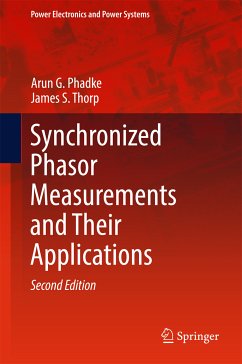 Synchronized Phasor Measurements and Their Applications (eBook, PDF) - Phadke, Arun G.; Thorp, James S.