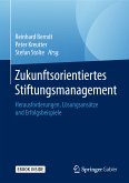 Zukunftsorientiertes Stiftungsmanagement (eBook, PDF)