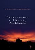 Planetary Atmospheres and Urban Society After Fukushima (eBook, PDF)
