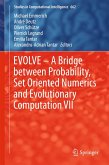 EVOLVE - A Bridge between Probability, Set Oriented Numerics and Evolutionary Computation VII (eBook, PDF)
