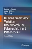 Human Chromosome Variation: Heteromorphism, Polymorphism and Pathogenesis (eBook, PDF)