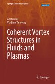 Coherent Vortex Structures in Fluids and Plasmas (eBook, PDF)