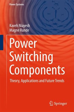 Power Switching Components (eBook, PDF) - Niayesh, Kaveh; Runde, Magne
