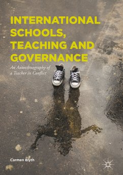 International Schools, Teaching and Governance (eBook, PDF) - Blyth, Carmen