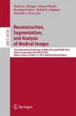 Reconstruction, Segmentation, and Analysis of Medical Images (eBook, PDF)