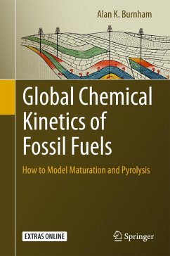 Global Chemical Kinetics of Fossil Fuels (eBook, PDF) - Burnham, Alan K.