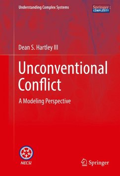 Unconventional Conflict (eBook, PDF) - Hartley III, Dean S.