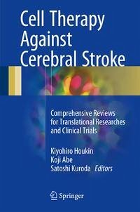 Cell Therapy Against Cerebral Stroke (eBook, PDF)