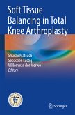 Soft Tissue Balancing in Total Knee Arthroplasty (eBook, PDF)