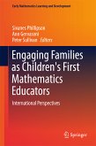 Engaging Families as Children's First Mathematics Educators (eBook, PDF)