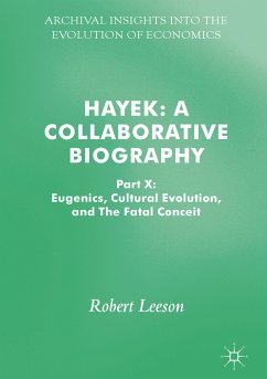 Hayek: A Collaborative Biography (eBook, PDF) - Leeson, Robert