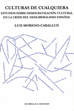 Culturas de cualquiera (eBook, ePUB) - Moreno-Caballud, Luis