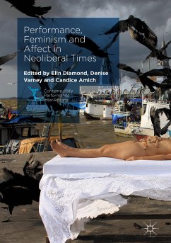 Performance, Feminism and Affect in Neoliberal Times (eBook, PDF)