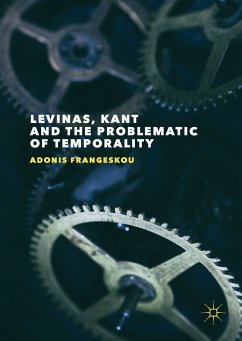 Levinas, Kant and the Problematic of Temporality (eBook, PDF) - Frangeskou, Adonis