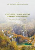 Evolution of Destination Planning and Strategy (eBook, PDF)