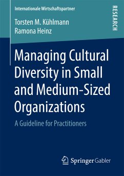 Managing Cultural Diversity in Small and Medium-Sized Organizations (eBook, PDF) - Kühlmann, Torsten M.; Heinz, Ramona